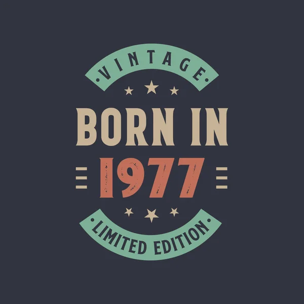 1977 Doğumlu Vintage 1977 Doğumlu Retro Vintage Doğum Günü Tasarımı — Stok Vektör