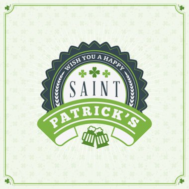 St Patricks Günü Vintage tatil rozet tasarım. Vektör tebrik kartı tasarımı. Saint Patricks Day arka plan. Aziz Patrick gününüz kutlu olsun