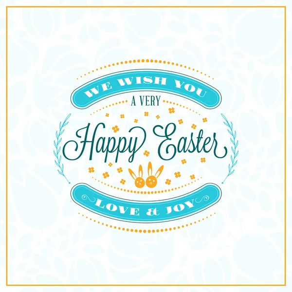 Happy Easter. Vector Vintage Holiday Badge. Vector Template for Greeting Card. Floral Background. Happy Easter Day, Easter Sunday, Easter Greeting Card — Stock Vector