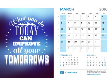 Desk Calendar for 2016 Year. March. Vector Stationery Design Template with Motivational Quote on the Blurred Background, Company Logo and Contact Information. Week Starts Sunday. 3 Months on Page clipart