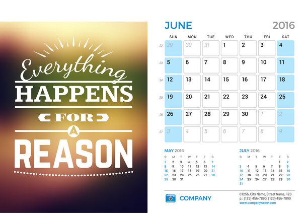 Desk Calendar for 2016 Year. June. Vector Stationery Design Template with Motivational Quote on the Blurred Background, Company Logo and Contact Information. Week Starts Sunday. 3 Months on Page