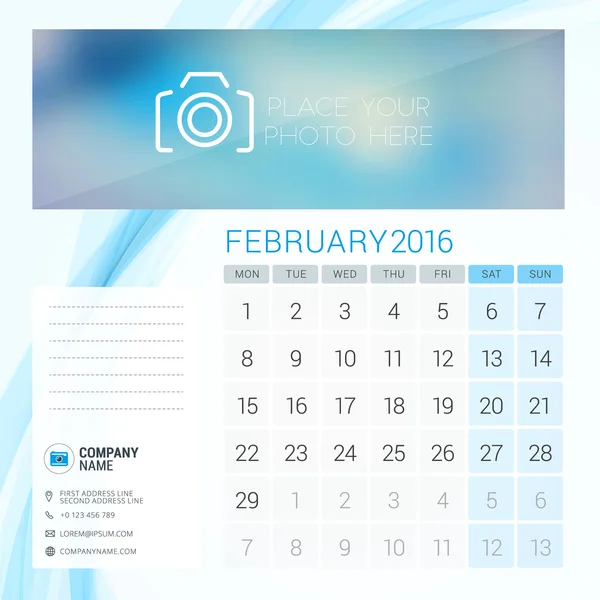 Schreibtischkalender für 2016 Jahr. Februar. Vektor Schreibwaren Design-Vorlage mit Platz für Foto, Firmenlogo und Kontaktinformationen. Woche beginnt am Montag — Stockvektor