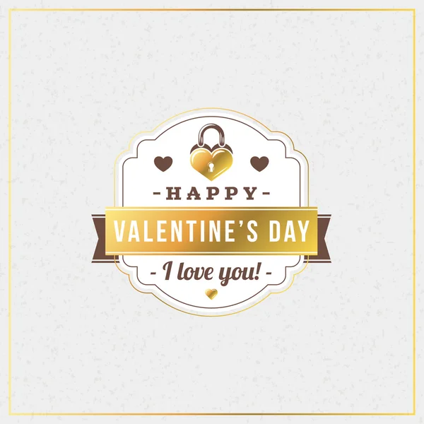 Happy Valentines Day Vintage Retro Golden Badge. Valentines Day Greeting Card or Poster. Vector Illustration. Design Template with Light Textured  Background — Διανυσματικό Αρχείο