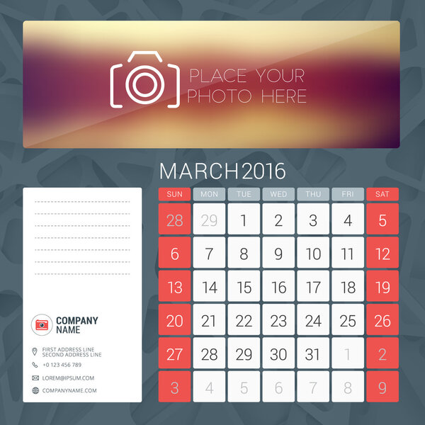 Desk Calendar for 2016 Year. March. Vector Stationery Design Template with Place for Photo, Company Logo and Contact Information. Week Starts Sunday