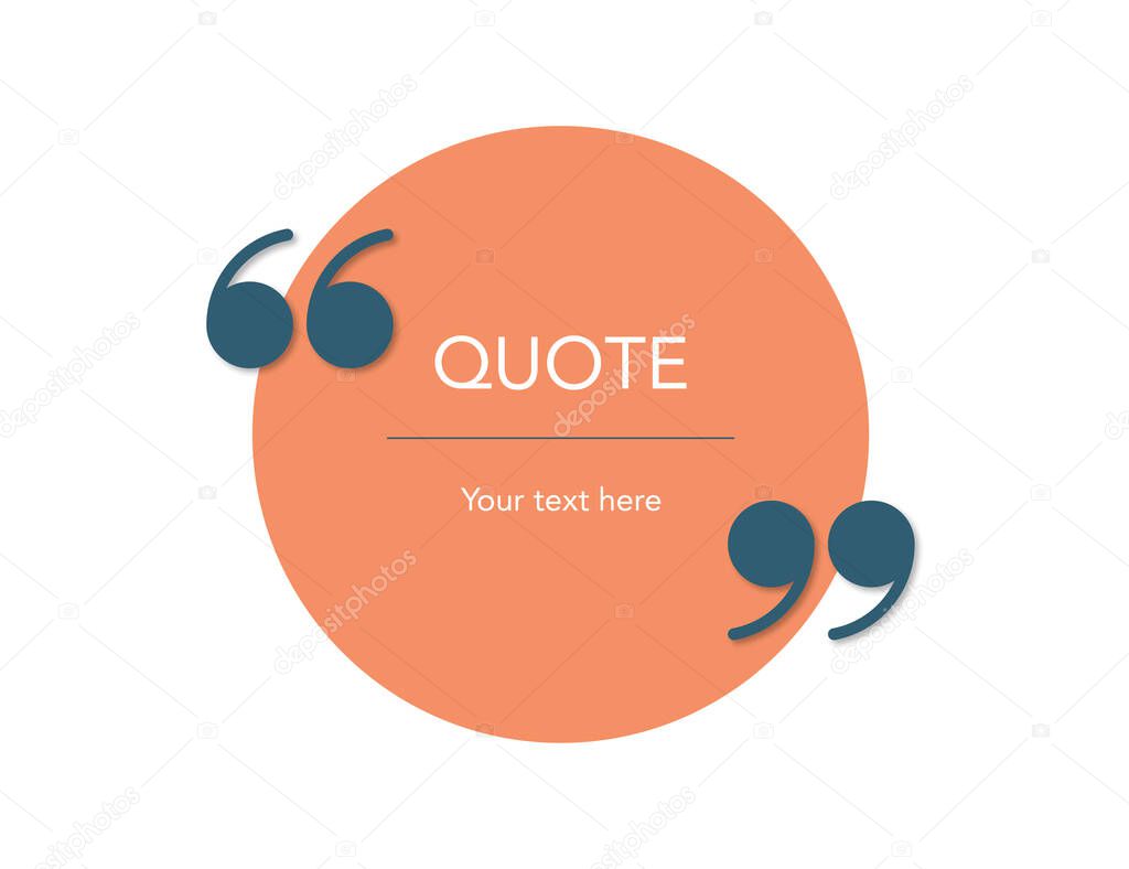 Round quote template. Orange circle for quotation mockup. Dark blue commas with simple design. Text message in orange bubble shape. Isolated chat remark in sticker style. Vector EPS 10.