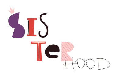 Manşet Kızkardeşliği güçlü kadınlar için bir kavram