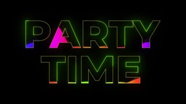 Dance party in 80s style. Party time text animation. Glowing neon lights. Retrowave and synthwave style. Intro text. Vj animation for night clubs, LED screens and projectors, music videos