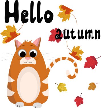 Kızıl kedi sonbahardan dolayı mutlu. Harflerin vektör illüstrasyonu Merhaba sonbahar