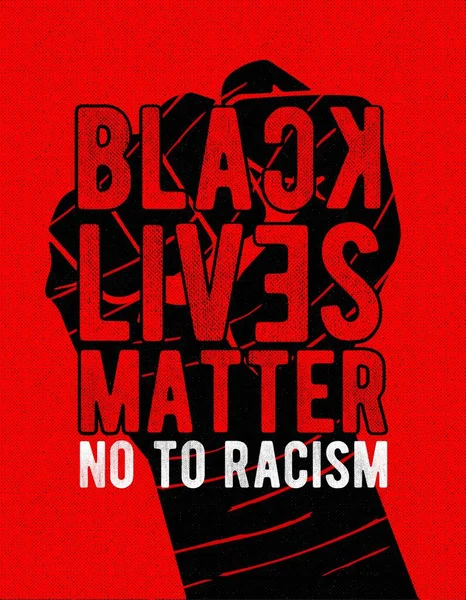 Svart Liv Betyder Nej Till Rasism Affisch — Stock vektor
