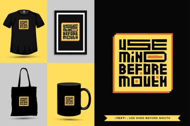 Moda tipografisi tırnak motivasyonu tişörtü ağızdan önce zihni baskı için kullanır. Typographic harfleri dikey tasarım şablonu poster, kupa, çanta, giysi ve ürün