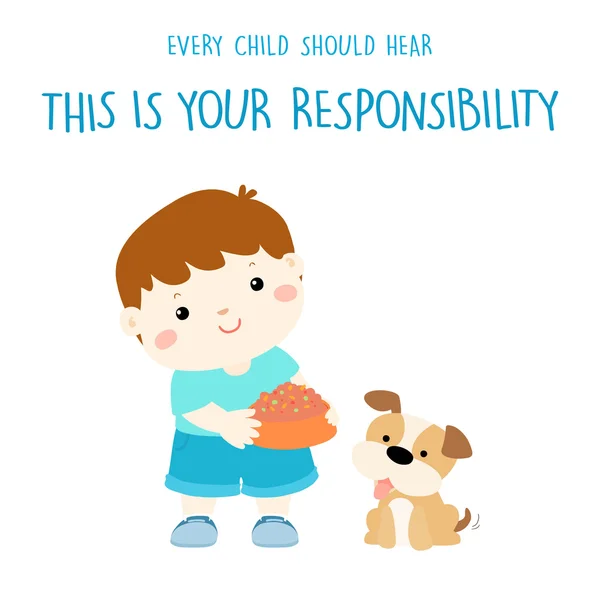 Every child should hear this is your responsibility vector — Stock Vector