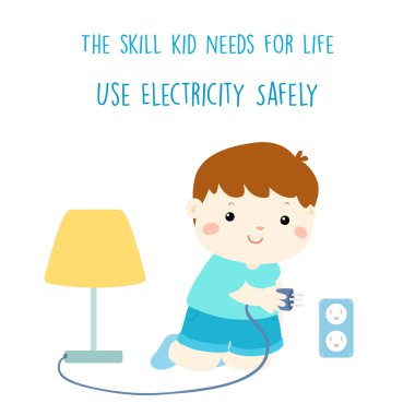 Kullanım elektrik güvenli bir şekilde hayat vektör için beceri çocuk ihtiyaçları olduğu