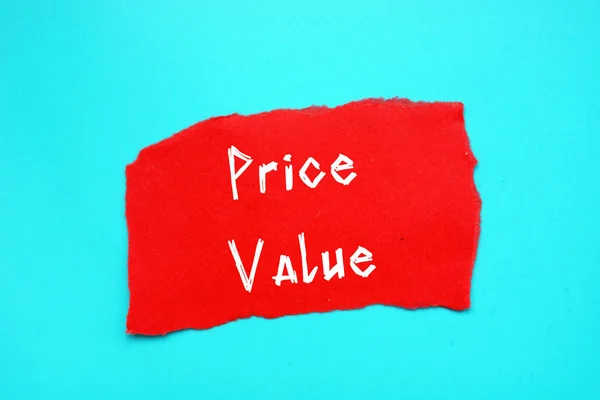 Business Concept Meaning Price Value Phrase Page — Stock Photo, Image