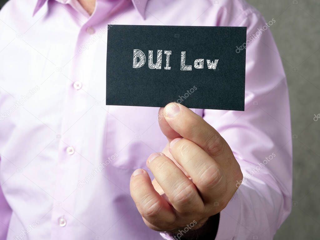 Business concept about DUI Law  with phrase on the piece of paper