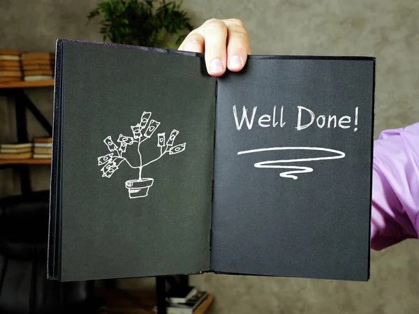 Financial Concept Meaning Well Done Inscription Page — Stock Photo, Image