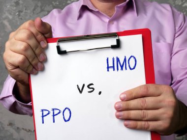  Sağlık bakım kuruluşu HMO vs. PPO Tercihli Sağlayıcı Örgütü anlamına gelen finansal konsept