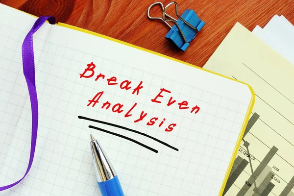 Financial concept about Break Even Analysis with phrase on the page
