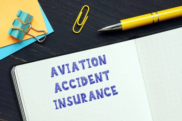 Business concept meaning AVIATION ACCIDENT INSURANCE with inscription on the business paper