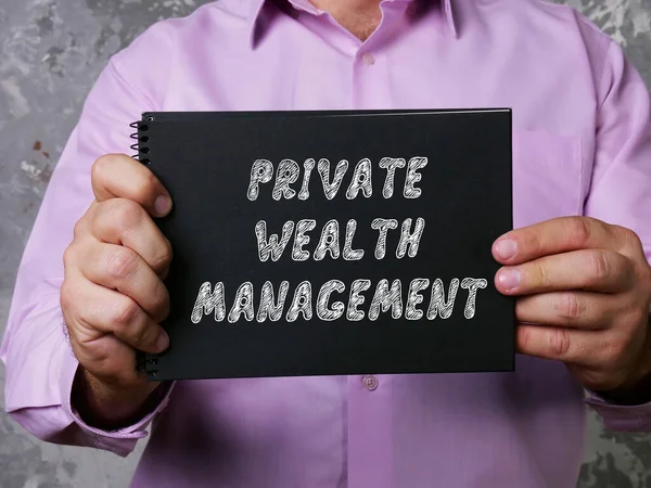 PRIVATE WEALTH MANAGEMENT inscription on the sheet.