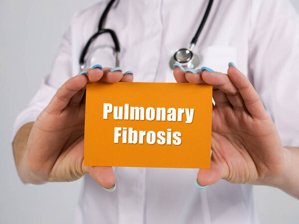  Pulmonary Fibrosis phrase on the piece of paper