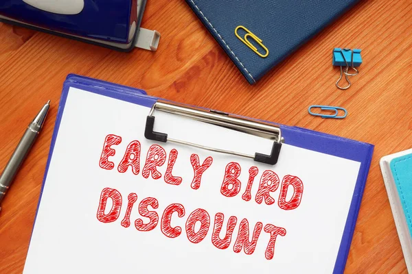 Financial concept about EARLY BIRD DISCOUNT with inscription on the page.