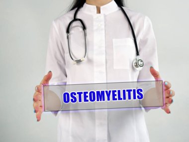 Sayfadaki ifadeyle OSTEOMELITIS hakkında tıbbi konsept