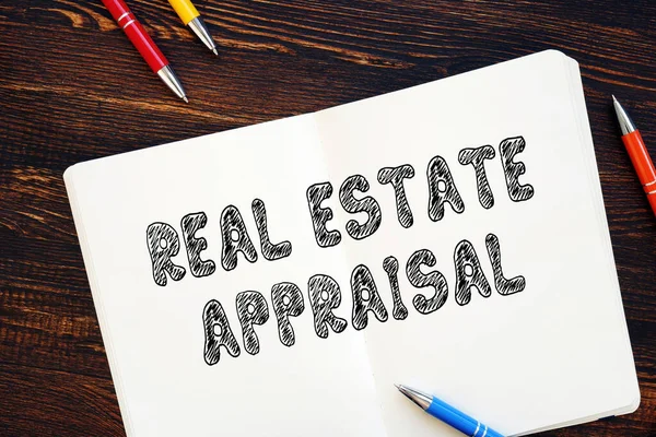 Business concept meaning Real Estate Appraisal with phrase on the page.