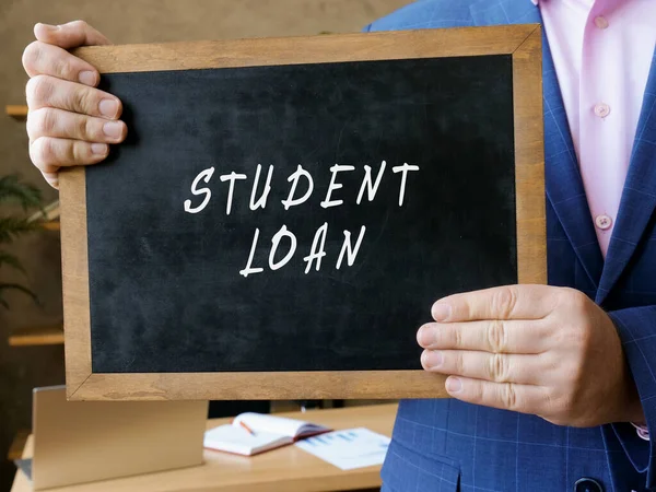 Business concept meaning STUDENT LOAN with phrase on the board