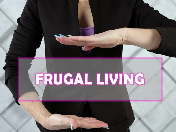 Frugal Living Inscription Screen Frugal Living Act Being Very Intentional — 图库照片