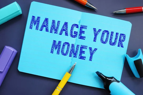 Financial Concept Meaning Manage Your Money Phrase Piece Paper — Stock Photo, Image