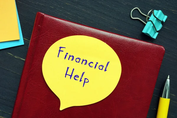 Business concept about Financial Help with inscription on the page.