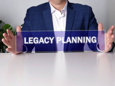  LEGACY PLANNING text in virtual screen.  clipart