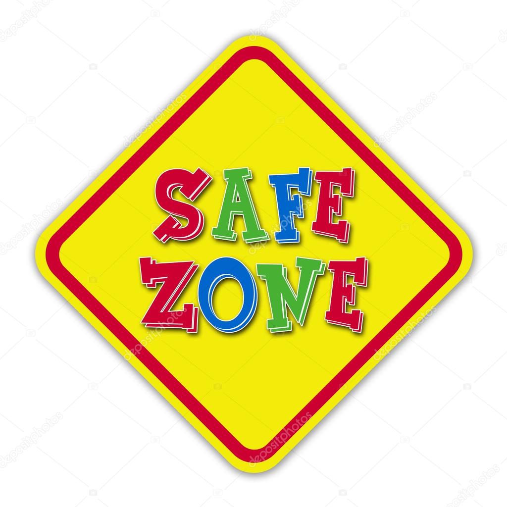 Yellow safe zone road sign