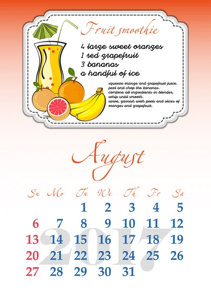Kalenderrutnätet för 2017. Uppfriskande fruktig drink. Augusti — Stock vektor