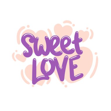 tatlı aşk alıntısı metin tipografi tasarımı grafik vektör çizimi