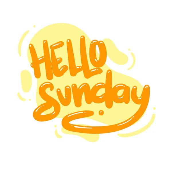 Hello Sunday Quote Text Typography Design Graphic Vector Illustration — стоковый вектор