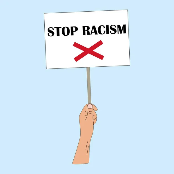 Hand hält Plakat mit Slogans gegen Rassismus, Vektorillustration der Handzeichnung — Stockvektor