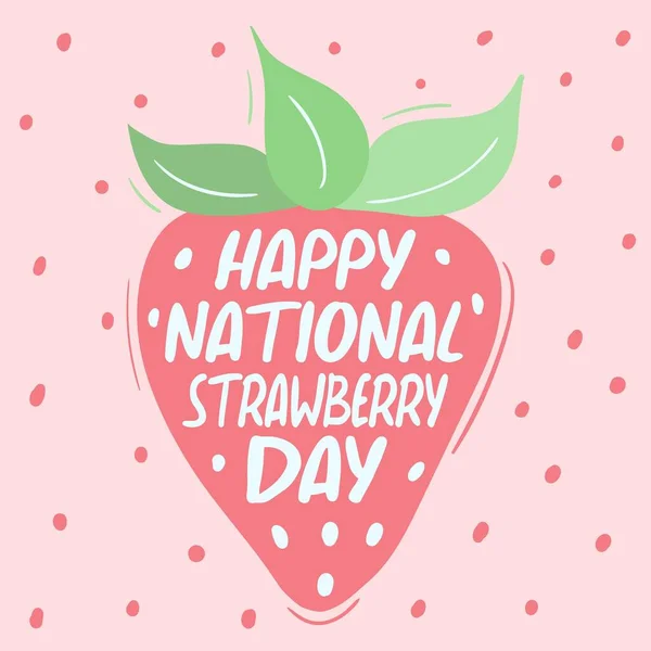 National Strawberry Day February 27 - lettering text. Pink strawberry doodle vector flat illustration isolated on pink background. Template for invitation, card, summer advertisement — 图库矢量图片