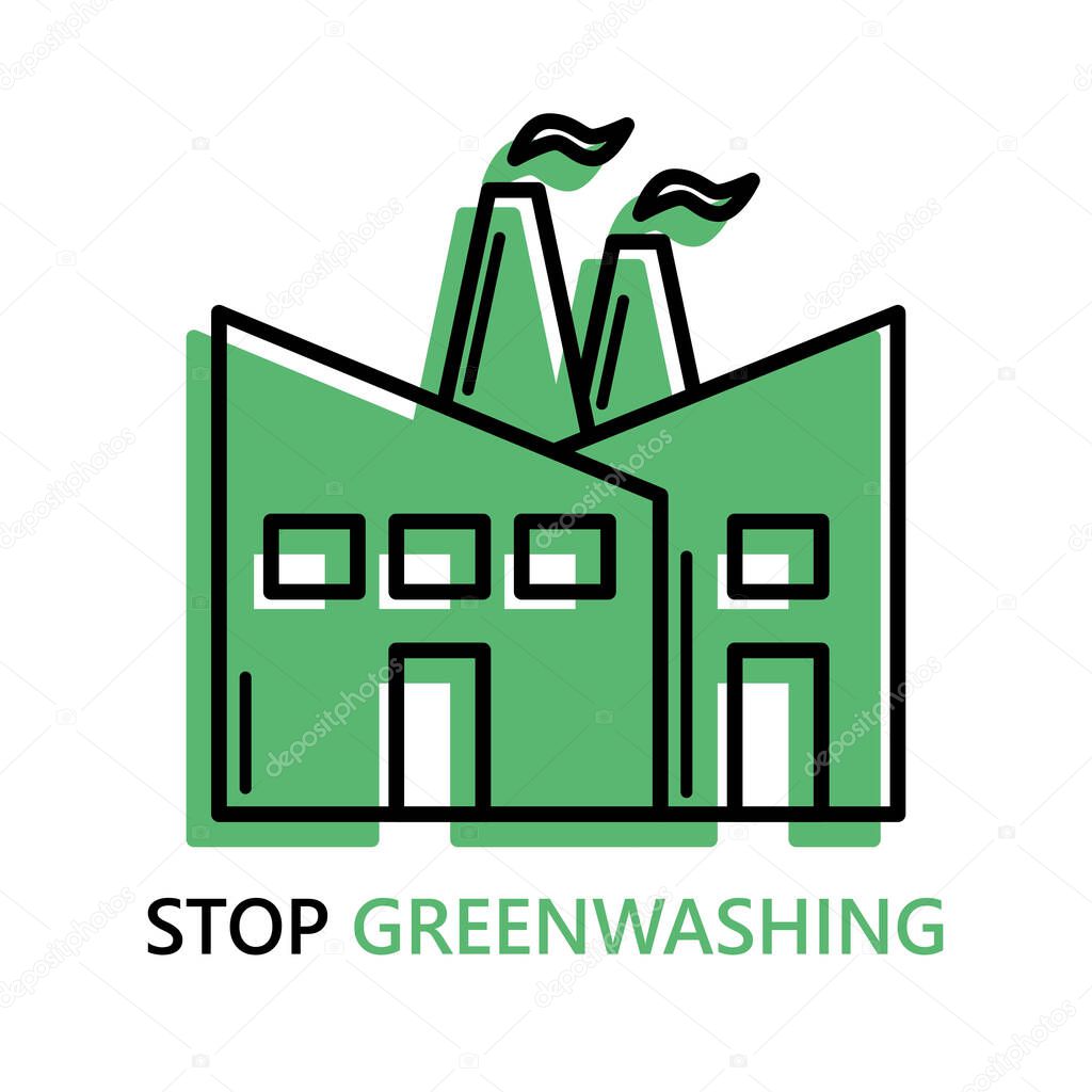 Stop greenwashing disinformation concept manufacture industrial factory green vector icon or silhouette line logo isolated on white background environment pollution black illustration.