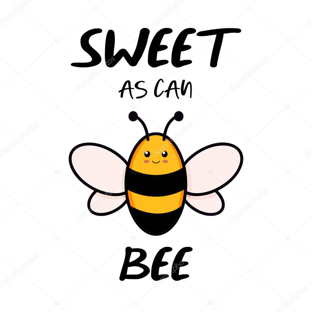 Cute bee greeting card. Hand drawn postcard for anniversary, valentines colored trendy vector illustration with text. Cartoon doodle style with a phrase sweet as can be. Flat design isolated