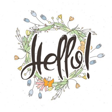 Hoş geldiniz. Çiçek arkaplanlı homurdanma kartı. El yapımı karalama harfleri eski usul. El çizimi vintage vektör tipografi çizimi