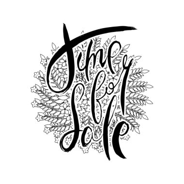 Satılık zaman. Çiçek arkaplanlı homurdanma kartı. El yapımı karalama harfleri eski usul. El çizimi vintage vektör tipografi çizimi