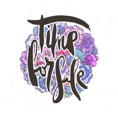 Satılık zaman. Çiçek arkaplanlı homurdanma kartı. El yapımı karalama harfleri eski usul. El çizimi vintage vektör tipografi çizimi