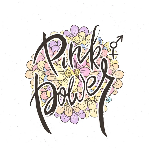 Różowa Moc Ręczna Kartka Grunge Tłem Kwiatowym Ręcznie Robione Litery — Wektor stockowy