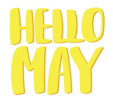  Hello May volumetric lettering. Beautiful hand drawn calligraphy.