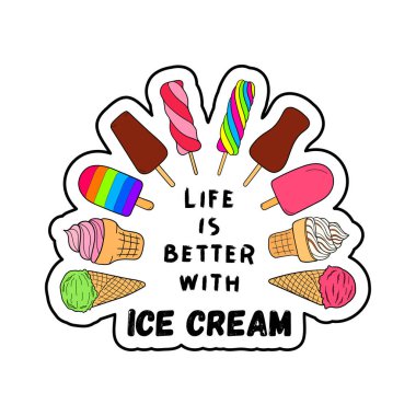 Dondurma hakkında el yazısıyla yazılmış bir alıntı. Hayat dondurmayla daha güzel. Typography ile vektör illüstrasyon. Menü kafe, bistro, restoran, baskı tişörtü, etiket ve ambalaj için tasarım ögesi.