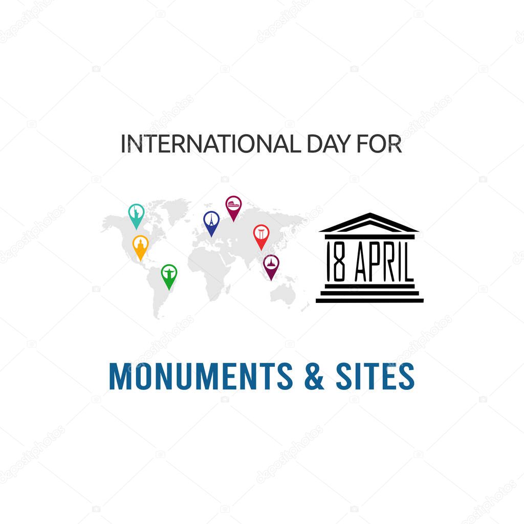 vector graphic of international day for monuments and sites good for international day for monuments and sites celebration. flat design. flyer design.flat illustration.