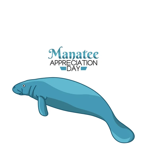 Vector Graphic Manatee Appreciation Day Good Manatee Appreciation Day Celebration — Stock Vector