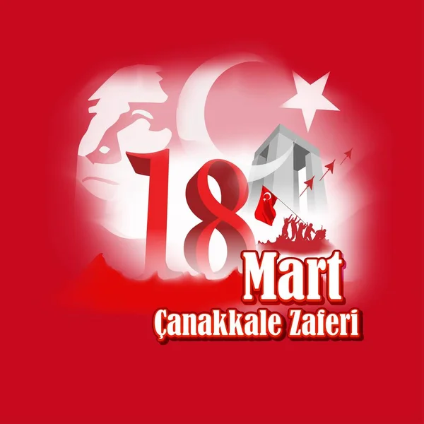 Vector Ilustración Para Mart Anakkale Zaferi Significa Marzo Victoria Canakkale — Vector de stock