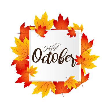 Merhaba Ekim bayrağını sonbahar yapraklarıyla selamlamak için vektör illüstrasyon kavramı.